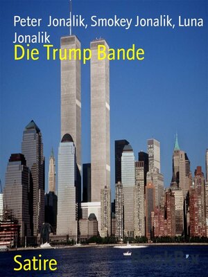 cover image of Die Trump Bande